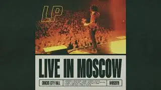 LP - Dreamcatcher (Live in Moscow) [Official Audio]