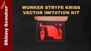 [NERF] Worker Kriss Vector Body Kit for Stryfe | Installation and Review