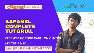 aaPanel Complete Tutorial | Free Web Hosting Panel on CentOS -Apache, MySQL, DNS