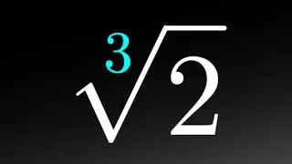 Cubed Root Of 2 Is Irrational