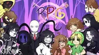 RPG  || ANIMATION MEME [ CREEPYPASTA ]