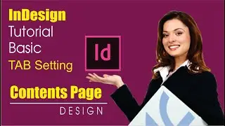 InDesign Tutorial | Content Page | Tab Setting