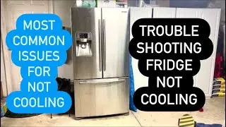 Refrigerator Not Cooling. Troubleshooting. Easy!