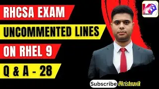 RHCSA EXAM - Locate Uncommented Lines