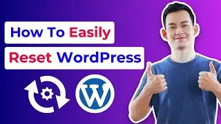 How to Reset WordPress and Start From Beginning | Reset WordPress Site | Advanced WordPress Reset