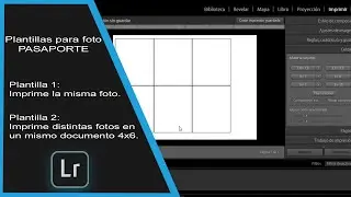 Lightroom 12 - 🚀 Crear plantillas de impresión para foto pasaporte con Lightroom