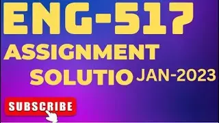 ENG517 Assignment 1 Solution 2023