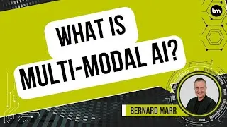 What is Multi Modal AI - An Easy Explanation For Anyone