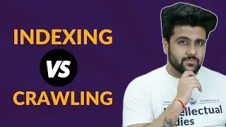 Difference between Indexing and Crawling?