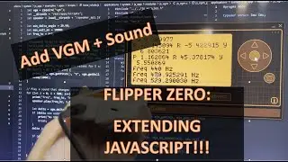 Flipper Zero: Extend JavaScript - add VGM & Sound support!