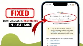 100% FIX: Your access is Restricted your Account can't access most Google services Laptop