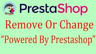 Prestashop Tutorial - Remove Or change Copyright Information 