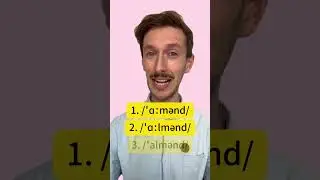Which pronunciation of almond do you prefer?