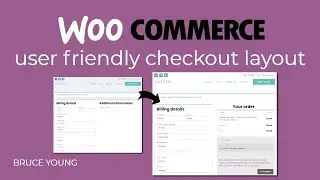 Update the WooCommerce Checkout page to be more user friendly. Quick and easy.