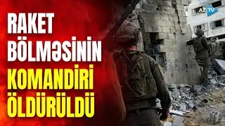 “Hizbullah”ın bu komandiri də öldürüldü: Yaxın Şərqdə gərgin vəziyyət