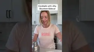 Cocktails with Jilly: Bourbon Sidecar