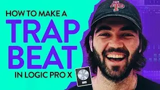 How to Make a Trap Beat in Logic Pro X