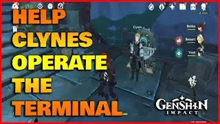 Help Clynes operate the terminal Genshin Impact