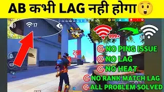 Free Fire Ping Problem 💯 Solution | Free Fire Network Problem |  FF Lag Problem  | FF Heat Problem