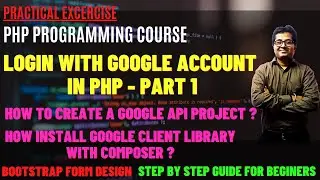 Login with Google Account using PHP | What is OAuth2? How OAuth2 work? | Google OAuth Login | Part-1