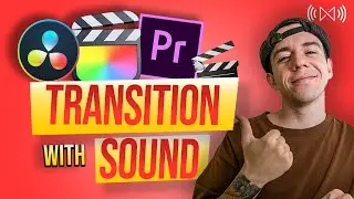 How to Apply Transition WITH Sound Effect in Final Cut Pro, Davinci Resolve and Adobe Premiere