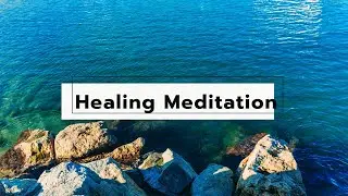 Healing Music for Positive Energy to Soul & Beautiful Nature to Calm Your Mind