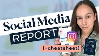 How To Create A Social Media Analytics Report (Cheatsheet Included!)