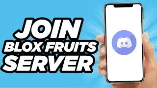 How To Join The Official Blox Fruits Server On Discord | Tutorial (2024)