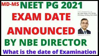 NEET PG 2021 EXAM DATE PREPONED BY NBE