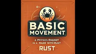 Basic Movement Implementation