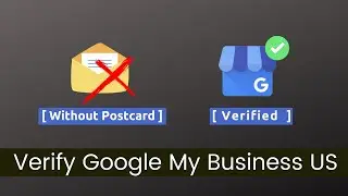 Google My business verification without postcard || গুগল মাই বিজনেস আকাউন্ট ভেরিফিকেশন- Tutorial24