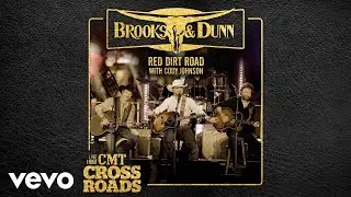 Red Dirt Road (with Cody Johnson) (Live from CMT Crossroads [Audio])