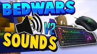 Keyboard And Mouse Sounds In Bedwars.. V2!