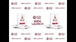 Book Launch: Ideation Corner - Ideas and Dreams fuel Innovation and Entrepreneurship