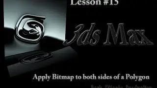 3DS Max Lesson 15 - Apply Bitmap to both side of a Polygon