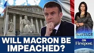 Political Impasse in France as Macron Rejects PM Choice | Vantage with Palki Sharma