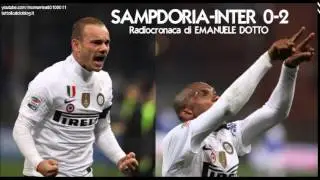 SAMPDORIA-INTER 0-2 - Radiocronaca di Emanuele Dotto (27/2/2011) da Radiouno RAI