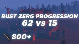 RUST - HOW .ΛT PROGRESSES ON VITAL // 62 VS 15 800+ ROCKETS // ZERG PROGRESSION 