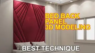 BED BACK PANEL 3D MODELING IN 3DS MAX