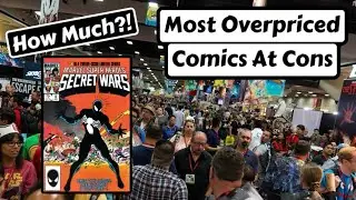 The Most Overpriced Comic Books At Comic Cons!