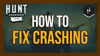 Fix Crashing Issues in Hunt: Showdown 1896 🚫 Stop Game Crashes Now!