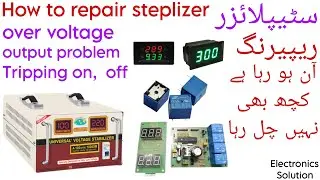 Steplizer over volt problem repairing \ Steplizer repairing easy solution complete details