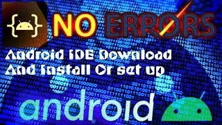 How To Install Android IDE On Any Android Phone || Android IDE Download And Setup No Your Device