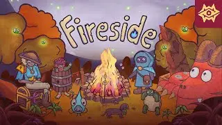 БЕСКОНЕЧНЫЕ СТРАНСТВИЯ И ПОСИДЕЛКИ У КОСТРА ◉ Fireside ⪢ первый взгляд