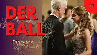 Der Ball 1 - Dramione - Harry Potter Hörbuch - FanFiction - Reading