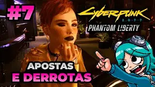 FAÇAM SUAS APOSTAS 💸 | Gibbles jogando Cyberpunk 2077 Phantom Liberty #7 (Gameplay no PC)