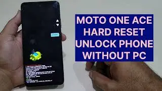 Moto One Ace 5g Hard Reset Unlock Phone Without  Any Tools