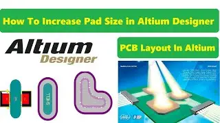 How To Increase Pad Size In Altium Designer