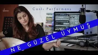 Esra ŞAHBAZ - Ne Güzel Uymuş