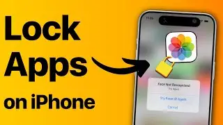 Lock iPhone Apps With Face ID or Password - How to Lock Any Apps on iPhone With Password or Face ID?